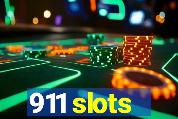 911 slots